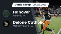 Recap: Hanover  vs. Delone Catholic  2023