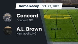 Recap: Concord  vs. A.L. Brown  2023