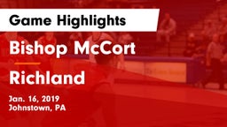 Bishop McCort  vs Richland  Game Highlights - Jan. 16, 2019