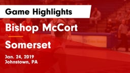 Bishop McCort  vs Somerset  Game Highlights - Jan. 24, 2019