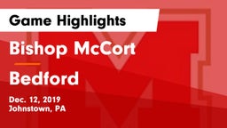 Bishop McCort  vs Bedford  Game Highlights - Dec. 12, 2019