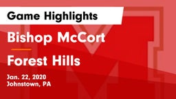 Bishop McCort  vs Forest Hills Game Highlights - Jan. 22, 2020