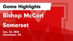 Bishop McCort  vs Somerset  Game Highlights - Jan. 24, 2020
