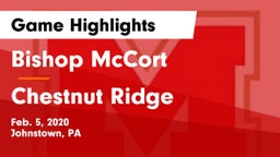 Bishop McCort  vs Chestnut Ridge  Game Highlights - Feb. 5, 2020