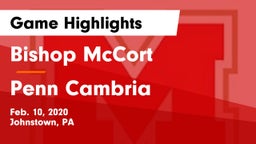 Bishop McCort  vs Penn Cambria  Game Highlights - Feb. 10, 2020
