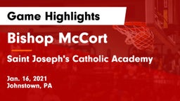 Bishop McCort  vs Saint Joseph's Catholic Academy Game Highlights - Jan. 16, 2021