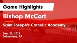Bishop McCort  vs Saint Joseph's Catholic Academy Game Highlights - Jan. 23, 2021