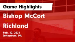 Bishop McCort  vs Richland  Game Highlights - Feb. 12, 2021