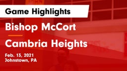 Bishop McCort  vs Cambria Heights  Game Highlights - Feb. 13, 2021