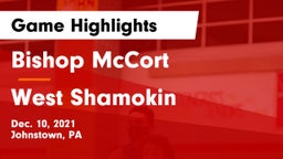 Bishop McCort  vs West Shamokin  Game Highlights - Dec. 10, 2021