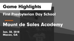 First Presbyterian Day School vs Mount de Sales Academy  Game Highlights - Jan. 30, 2018