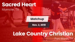 Matchup: Sacred Heart High vs. Lake Country Christian  2018
