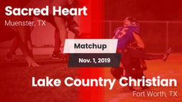 Matchup: Sacred Heart High vs. Lake Country Christian  2019
