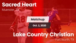Matchup: Sacred Heart High vs. Lake Country Christian  2020