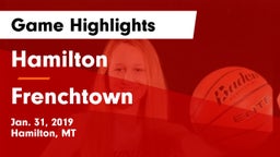 Hamilton  vs Frenchtown  Game Highlights - Jan. 31, 2019