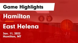 Hamilton  vs East Helena  Game Highlights - Jan. 11, 2022