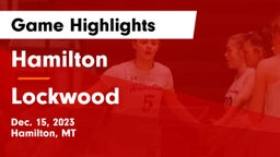 Hamilton  vs Lockwood     Game Highlights - Dec. 15, 2023