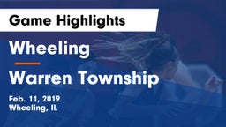 Wheeling  vs Warren Township  Game Highlights - Feb. 11, 2019