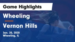 Wheeling  vs Vernon Hills  Game Highlights - Jan. 20, 2020