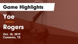 Yoe  vs Rogers Game Highlights - Oct. 18, 2019