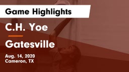 C.H. Yoe  vs Gatesville  Game Highlights - Aug. 14, 2020