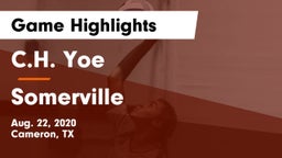 C.H. Yoe  vs Somerville Game Highlights - Aug. 22, 2020