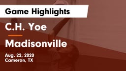 C.H. Yoe  vs Madisonville  Game Highlights - Aug. 22, 2020