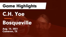 C.H. Yoe  vs Bosqueville  Game Highlights - Aug. 14, 2021