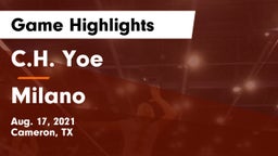 C.H. Yoe  vs Milano Game Highlights - Aug. 17, 2021