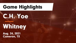 C.H. Yoe  vs Whitney Game Highlights - Aug. 24, 2021