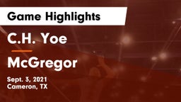 C.H. Yoe  vs McGregor Game Highlights - Sept. 3, 2021