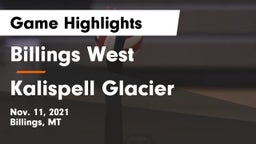 Billings West  vs Kalispell Glacier  Game Highlights - Nov. 11, 2021