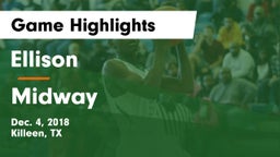 Ellison  vs Midway  Game Highlights - Dec. 4, 2018