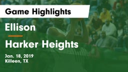 Ellison  vs Harker Heights  Game Highlights - Jan. 18, 2019