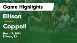 Ellison  vs Coppell  Game Highlights - Nov. 19, 2019