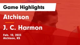 Atchison  vs J. C. Harmon  Game Highlights - Feb. 10, 2023