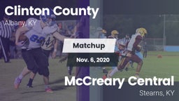 Matchup: Clinton County vs. McCreary Central  2020