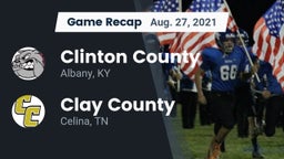 Recap: Clinton County  vs. Clay County  2021