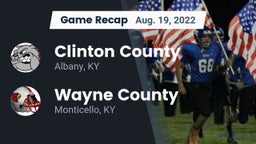 Recap: Clinton County  vs. Wayne County  2022
