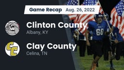 Recap: Clinton County  vs. Clay County  2022