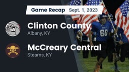Recap: Clinton County  vs. McCreary Central  2023