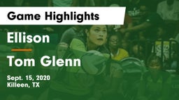 Ellison  vs Tom Glenn  Game Highlights - Sept. 15, 2020