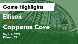 Ellison  vs Copperas Cove  Game Highlights - Sept. 6, 2022