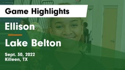 Ellison  vs Lake Belton   Game Highlights - Sept. 30, 2022