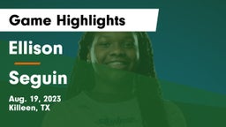 Ellison  vs Seguin  Game Highlights - Aug. 19, 2023