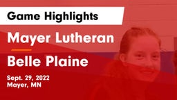Mayer Lutheran  vs Belle Plaine  Game Highlights - Sept. 29, 2022
