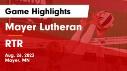 Mayer Lutheran  vs RTR  Game Highlights - Aug. 26, 2023