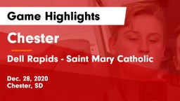 Chester  vs Dell Rapids - Saint Mary Catholic  Game Highlights - Dec. 28, 2020
