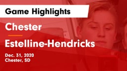Chester  vs Estelline-Hendricks Game Highlights - Dec. 31, 2020