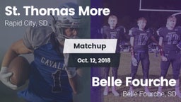 Matchup: St. Thomas More vs. Belle Fourche  2018